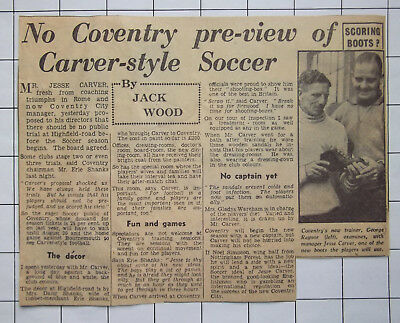 Jesse Carver and George Raynor arrive at Coventry City, Summer 1955