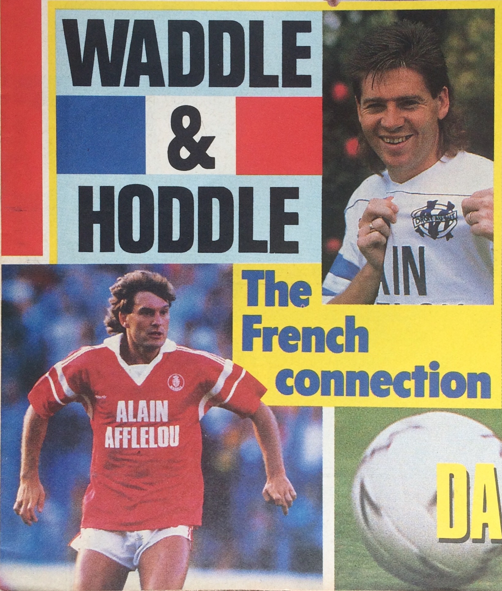 Waddle & Hoddle: The French Connection