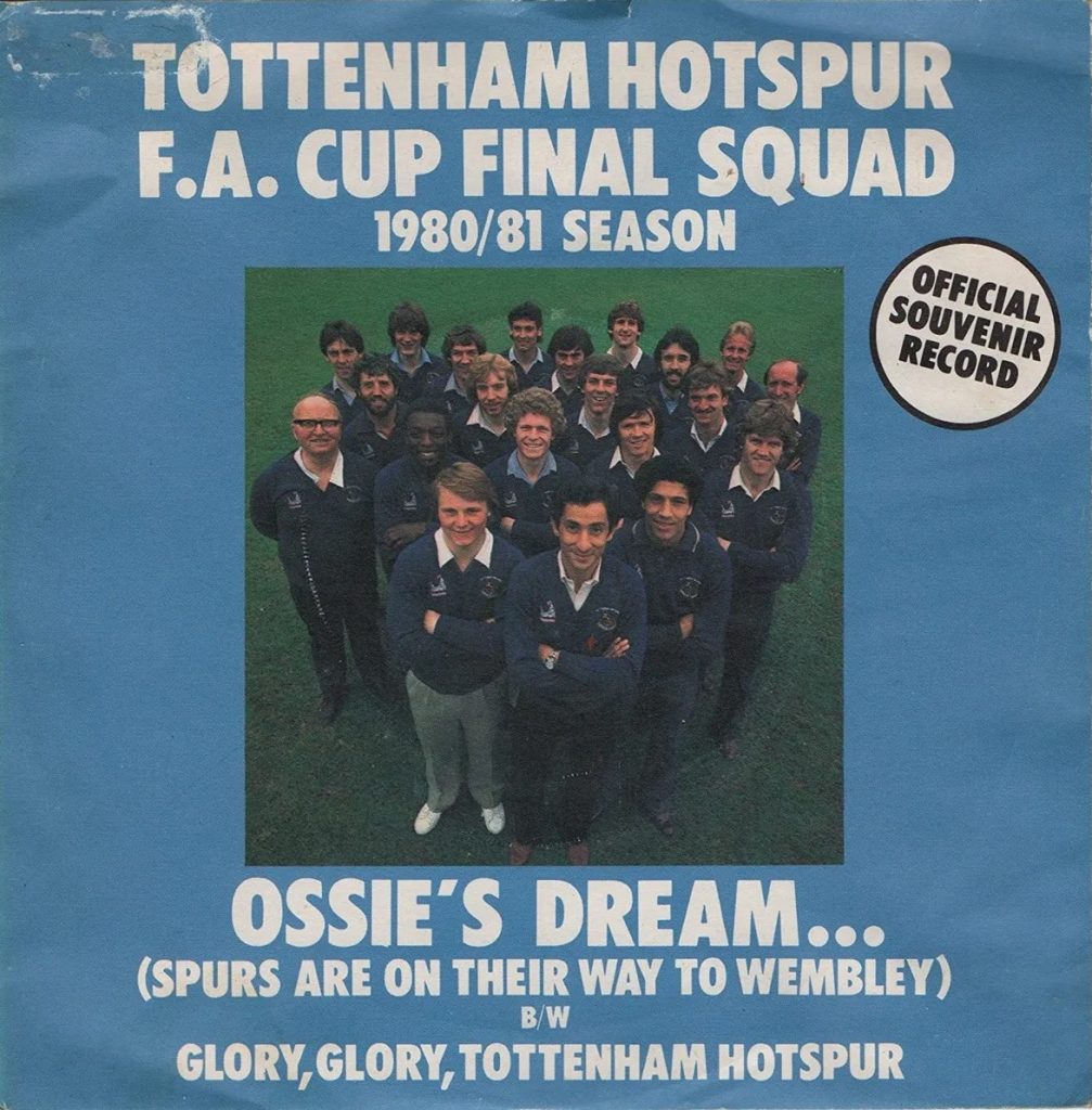 'Ossie's Dream', Tottenham FA Cup Final record 1981